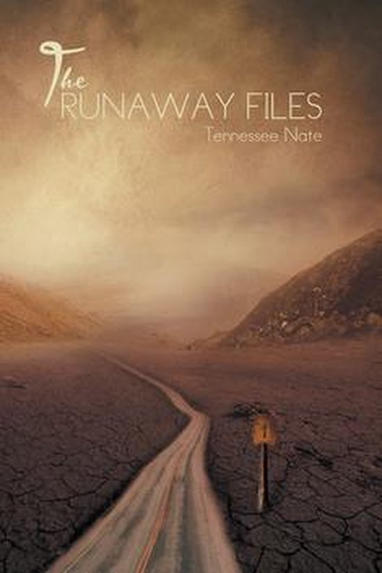 The Runaway Files