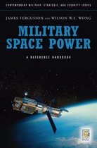 Military Space Power