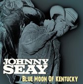 Blue Moon Of Kentucky