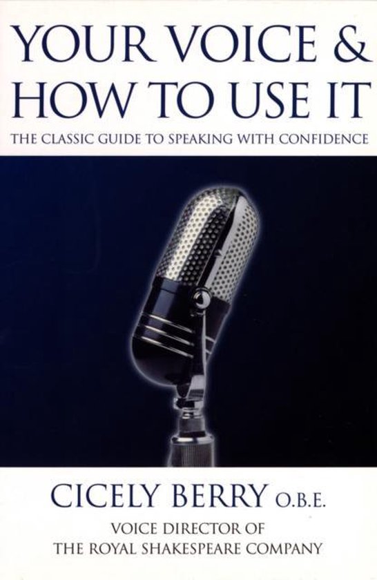 Your Voice and How to Use it 9780863698262 Cicely Berry Boeken
