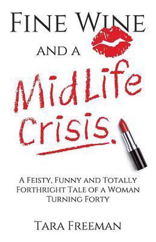 Fine Wine and a MidLife Crisis - cover