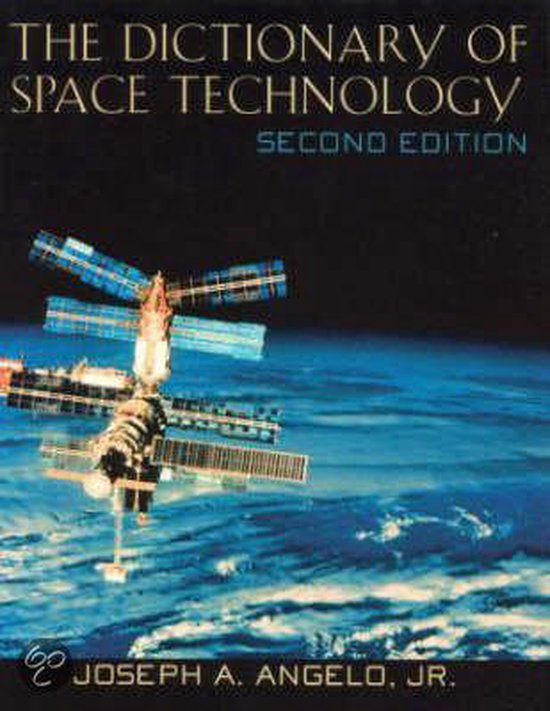 Dictionary of Space Technology 9781579581497 Boeken bol