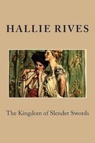 The Kingdom of Slender Swords