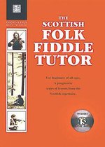 The Scottish Folk Fiddle - Tutor
