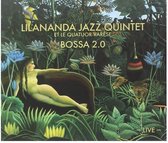 Lilananda Jazz Quintet - Bossa 2.0 (CD)