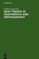 New Trends in Graphemics and Orthography