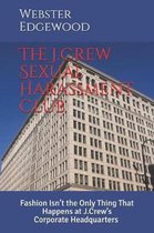 The J.Crew Sexual Harassment Club