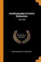 Autobiography of Anton Rubinstein