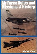 Air Force Roles and Missions