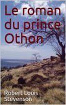 Le roman du prince Othon