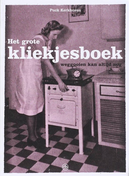 Cover van het boek 'Het grote kliekjesboek' van P. Kerkhoven