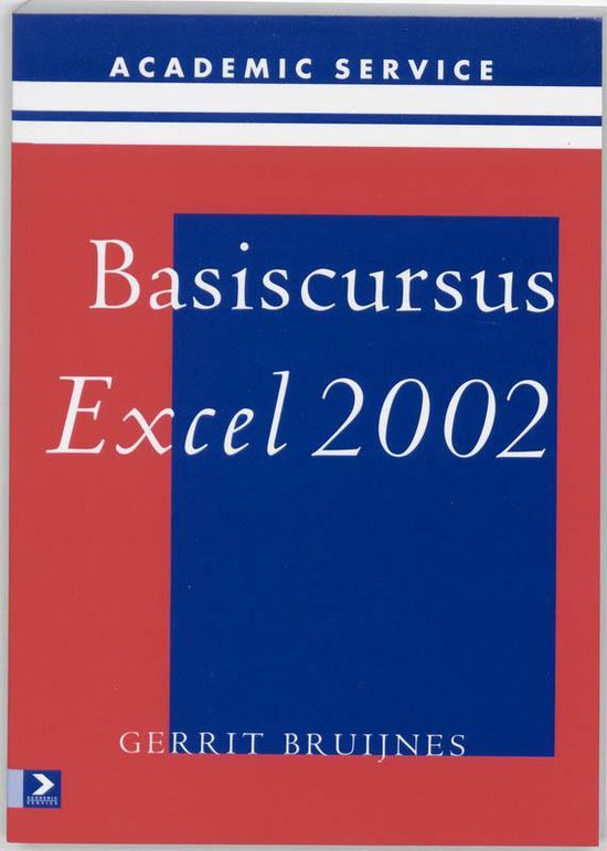 Cover van het boek 'Basiscursus Excel 2002' van G. Bruijnes