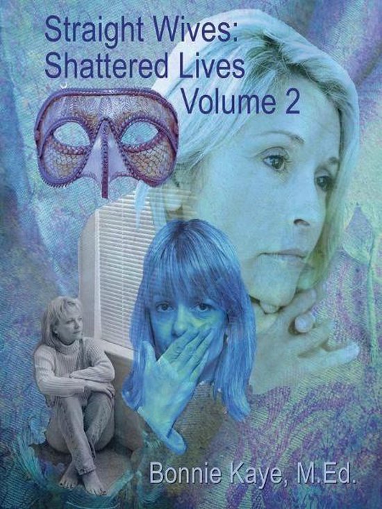 Straight Wives Shattered Lives Volume 2 - cover