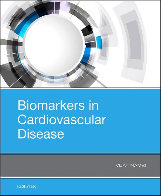 Biomarkers in Cardiovascular Disease | 9780323548359 | Vijay Nambi ...