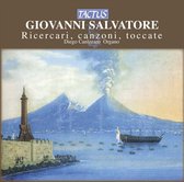 Diego Canizzaro Organ - Salvatore: Ricercari, Canzoni, Tocc (CD)
