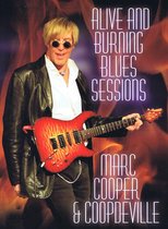 Alive And Burning Blues Sessions