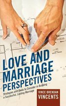 Love and Marriage Perspectives