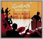 Rumbata Beat Band - Once Again (CD)