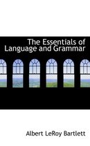 The Essentials of Language and Grammar