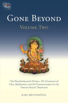 The Prajnaparamita Sutras 2 - Gone Beyond (Volume 2)