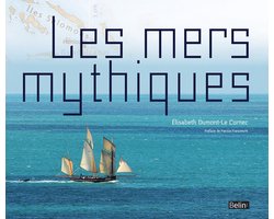 Les mers mythiques