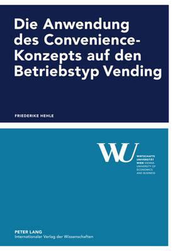 Die Anwendung des Convenience-Konzepts auf den Betriebstyp V ... - cover