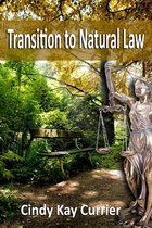 Transition to Natural Law