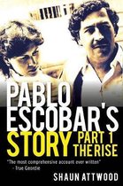 Pablo Escobar's Story 1