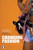 Dress, Body, Culture - Changing Fashion