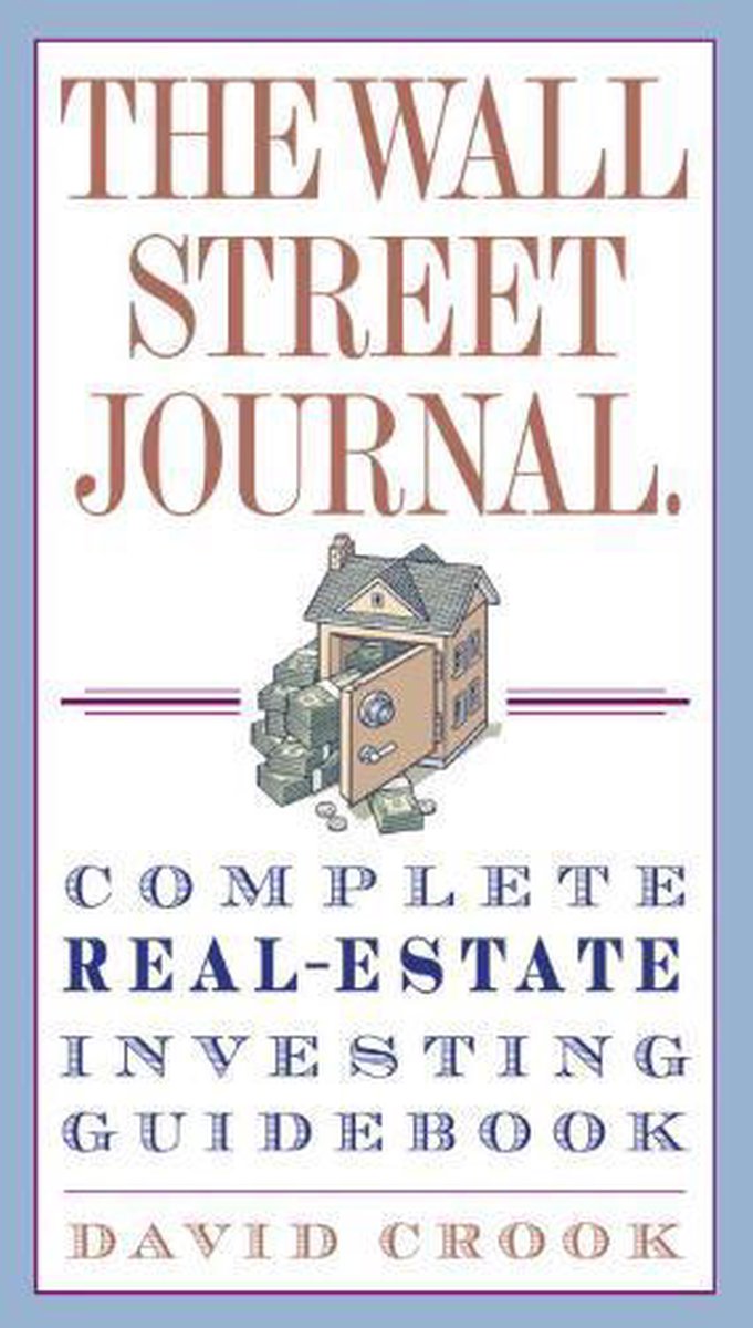 The Wall Street Journal. Complete RealEstate Investing
