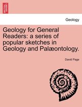 Geology for General Readers