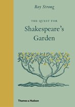 Quest For Shakespeares Garden