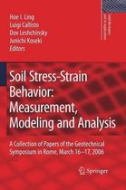 Solid Mechanics and Its Applications- Soil Stress-Strain Behavior: Measurement, Modeling and Analysis