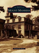 Images of America - Mount Manresa