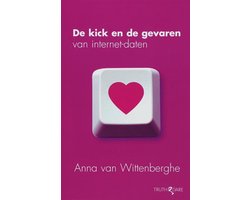 De kick en de gevaren van internet-daten
