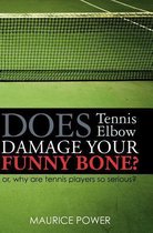 Does Tennis Elbow Damage Your Funny Bone?