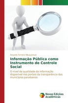 Informação Pública como Instrumento de Controle Social