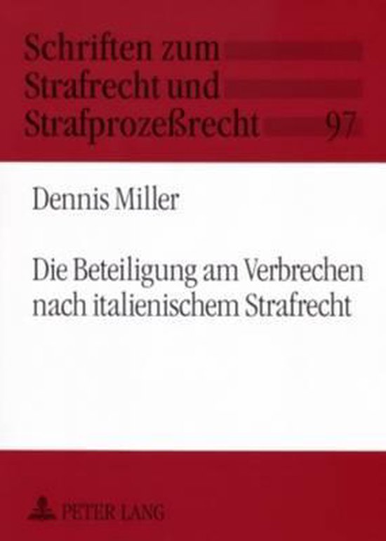 Die Beteiligung am Verbrechen nach italienischem Strafrecht - cover