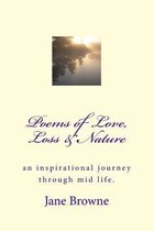 Poems of Love, Loss & Nature