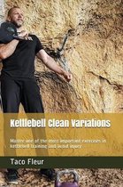 Kettlebell Clean Variations