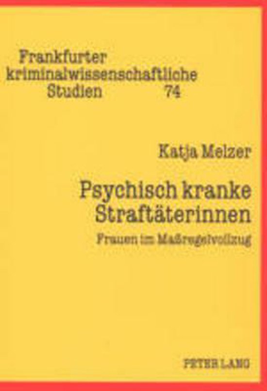 Frankfurter Kriminalwissenschaftliche Studien- Psychisch kra ... - cover