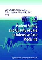 Patient Safety And Quality Of Care In Intensive Care Medicine