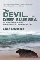 The Devil and the Deep Blue Sea