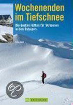 Wochenenden im Tiefschnee