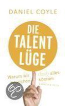 Die Talent-Lüge