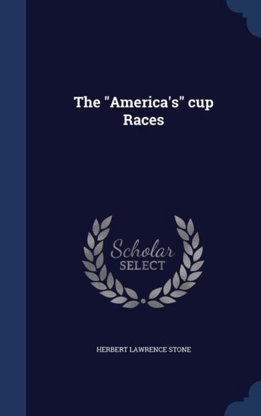 The America's Cup Races - cover