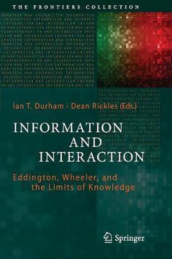The Frontiers Collection- Information and Interaction - cover