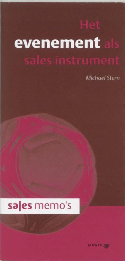Cover van het boek 'Het evenement als sales instrument / druk 1' van Michael Stern