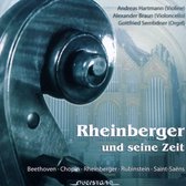 Rheinberger Und Seine  Zeit