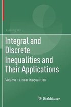 Integral and Discrete Inequalities and Their Applications: Volume I